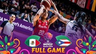 Mexico v Puerto Rico  Full Basketball Game  FIBA Womens AmeriCup 2023 [upl. by Quiteris]