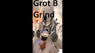 Vail VR Grot B Grind effbynoe 1028 PART 2 [upl. by Slack]