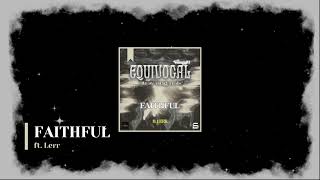 FAITHFUL  Shaun Dee ft Lerr Equivocal Album [upl. by Sihtam]