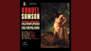 Samson HWV 57 Act 2 Scene 1 XXI Aria amp Chorus quotReturn oh God of hostsquot Chorus of [upl. by Nogam]