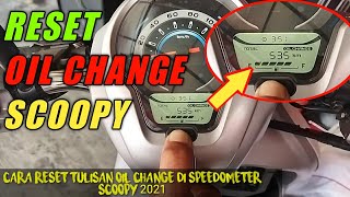 CARA RESET TULISAN OIL CHANGE DI SPEEDOMETER SCOOPY [upl. by Obaza]