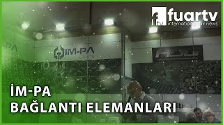 İM PA Bağlantı Elemanları  Güvenilir Bağlantı Çözümleri [upl. by Biancha752]