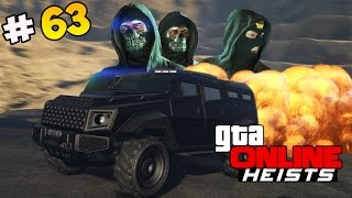 GTA 5 Online Heist  В поисках броневика 63 [upl. by Ssidnak]