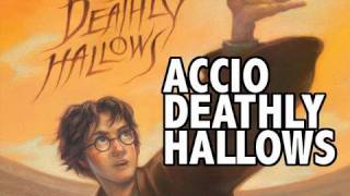 July 18 Accio Deathly Hallows no spoilers [upl. by Assen]