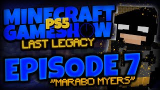 Minecraft Ps4 Gameshow Season 12 Episode 7  “Marabo Myers” [upl. by Yorick]