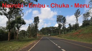 Kenyan road trip 🇰🇪 Nairobi  Embu  Chuka  Meru [upl. by Kaitlynn]