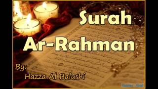 Beautiful Recitation of Surah ArRahman by Hazza Al Balushi [upl. by Anyd]