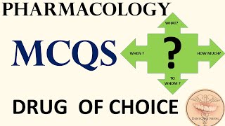 Drug of Choice  Pharmacology MCQs [upl. by Poppas415]