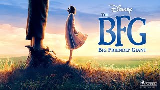 THE BFG  quotGLORIUMPTIOUSquot 20 TV SPOT [upl. by Ihskaneem306]