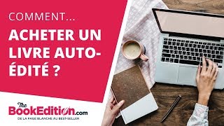 Comment acheter un livre autoédité en ligne   TUTO [upl. by Nnanerak]