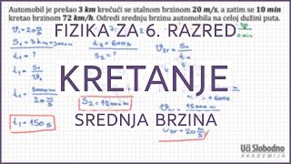 Srednja brzina  Zadatak 6  Fizika za 6 razred [upl. by Pinchas]