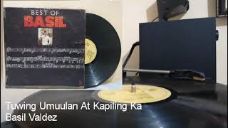 TUWING UMUULAN AT KAPILING KA 1980  Basil Valdez  OPM 33rpm Vinyl BlackGold Records [upl. by Lleroj]