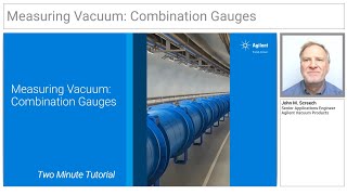 Agilent 2 Minute Tutorial  Combining Vacuum Sensors to Make Wide Range Gauges [upl. by Naamana215]