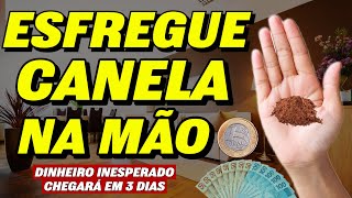 ESFREGUE CANELA NAS SUAS MÃOS COM UMA MOEDA E VEJA O QUE ACONTECE COM ESSA SIMPATIA DO DINHEIRO [upl. by Eneri901]