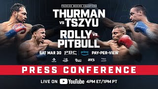 Thurman vs Tszyu amp Romero vs Cruz Kickoff Press Conference [upl. by Ellebasi]