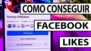 Como Ganhar Mais Curtidas no Facebook 2024 [upl. by Claudette]