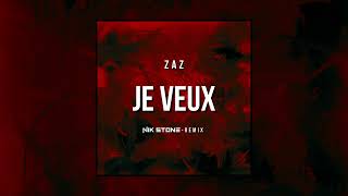 ZAZ  Je Veux Nik Stone Remix [upl. by Airakaz992]