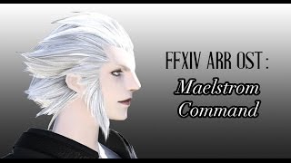 FFXIV OST The Maelstroms Theme  Maelstrom Command [upl. by Sessylu]