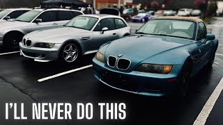 Mods Ill NEVER Do To My BMW Z3 [upl. by Ynnij]