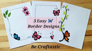 3 Butterfly Border DesignsProject Work DesignsCorner and Side Border Designs for School Projects [upl. by Kcire417]