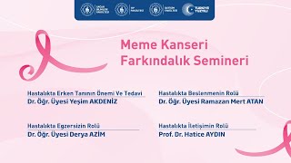 Meme Kanseri Farkındalık Semineri [upl. by Eiryt]