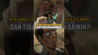 Jika Armin Tidak Jadi Colosal Titan shingekinokyojin attackontitan shorts armin colosaltitan [upl. by Adarbil]