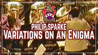 Desford Colliery Band Variations on an Enigma  Philip Sparke [upl. by Jagir447]