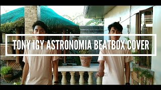 Tony Igy  Astronomia Zyberus Beatbox Cover quotCoffin Memequot [upl. by Ailaza187]