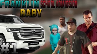 GTA 5  Franklin baby go to admission school  real life mod [upl. by Ainsley]