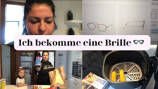 Meine erste Brille 🤓 Gleitsichtbrille  Heißluftfriteuse  Einkauf  Haul  Vlog  Alltag [upl. by Nagar]