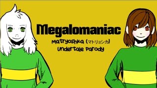 【Undertale】Megalomaniac ver Chara amp Asriel【ft Shy Siesta】 [upl. by Zelma125]