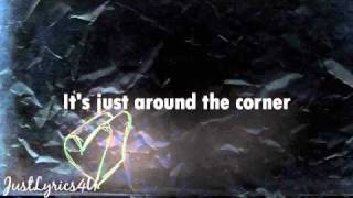 Simple Plan  Just Around The Corner lyrics [upl. by Maiocco]