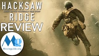 HACKSAW RIDGE Movie Review by Movieguide [upl. by Forcier955]