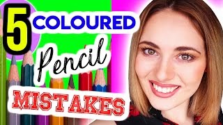 5 COLOURED PENCIL MISTAKES THAT YOU COULD BE MAKING [upl. by Nahtaneoj43]