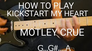 How to playKickstart my HeartMotley cruecover [upl. by Susana]