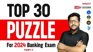 Top 30 Puzzle for Banking Exam 2024🔥 Reasoning by Shubham Srivastava [upl. by Athey]