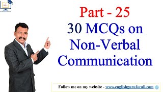 25 Most Important MCQs on NonVerbal Communication  Business Communication  Communication Skills [upl. by Aliehc9]