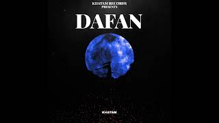 Khatam  Dafan Official Audio [upl. by Eerazed12]