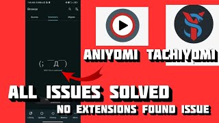 ANIYOMI TACHIYOMI ALL ISSUES SOLVED NO EXTENSION ISSUE [upl. by Yadrahs]