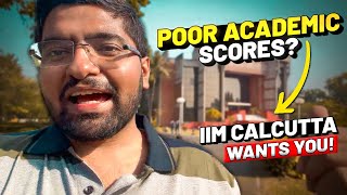 IIM Vlog 31 Get into IIM Calcutta with Poor Academics IIM Calcutta Selection Criteria 2023 [upl. by Airekat55]