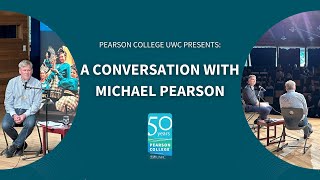 A Conversation with Michael Pearson  50th Anniversary Celebration [upl. by Arhsub]