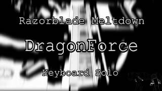 DragonForce  Razorblade Meltdown  Keyboard Solo on Korg x50 [upl. by Meil]