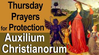 Thursday Auxilium Christianorum Catholic Deliverance Prayers for Protection From Enemy YouTube Video [upl. by Atonsah]