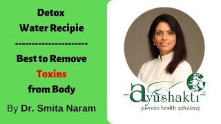 Detox water recipe ginger fasting AyurvedaAyushaktiSmita Naram [upl. by Adoree]