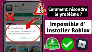 Comment résoudre lerreur Impossible dinstaller Roblox sur Google Playstore Impossible dinstaller [upl. by Ellenor]