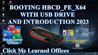 96Booting HBCD PE x64 with USB Drive and Introduction 2023  Clickmelearnedoffices [upl. by Enyr]