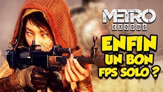 METRO EXODUS ENFIN UN BON FPS SOLO EpicTest [upl. by Pirnot]