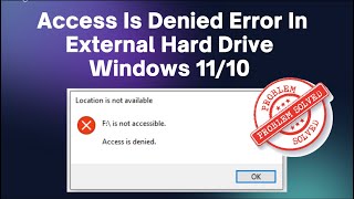 Fixed External Hard Drive Access Denied Windows 1110 [upl. by Laikeze]