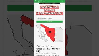 PRECIO GASOLINA HOY SONORA 13 SEPTIEMBRE 2024 [upl. by Ekenna686]