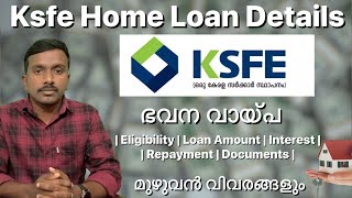 Ksfe Housing Loan Details  Malayalam  Ksfe Home Loan [upl. by Genaro]